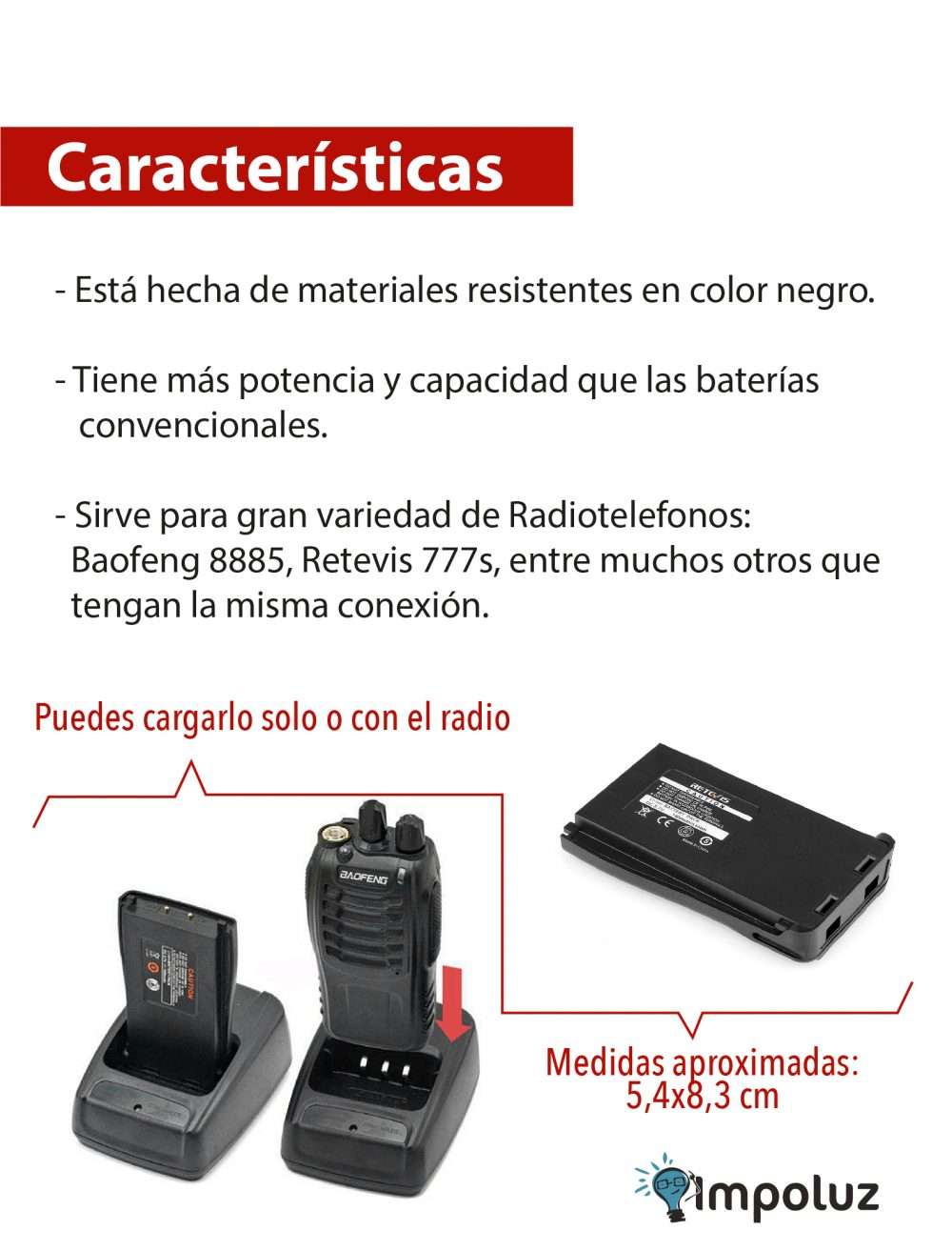 Características de la Bateria Walkie Talkie para radios de la marca baofeng