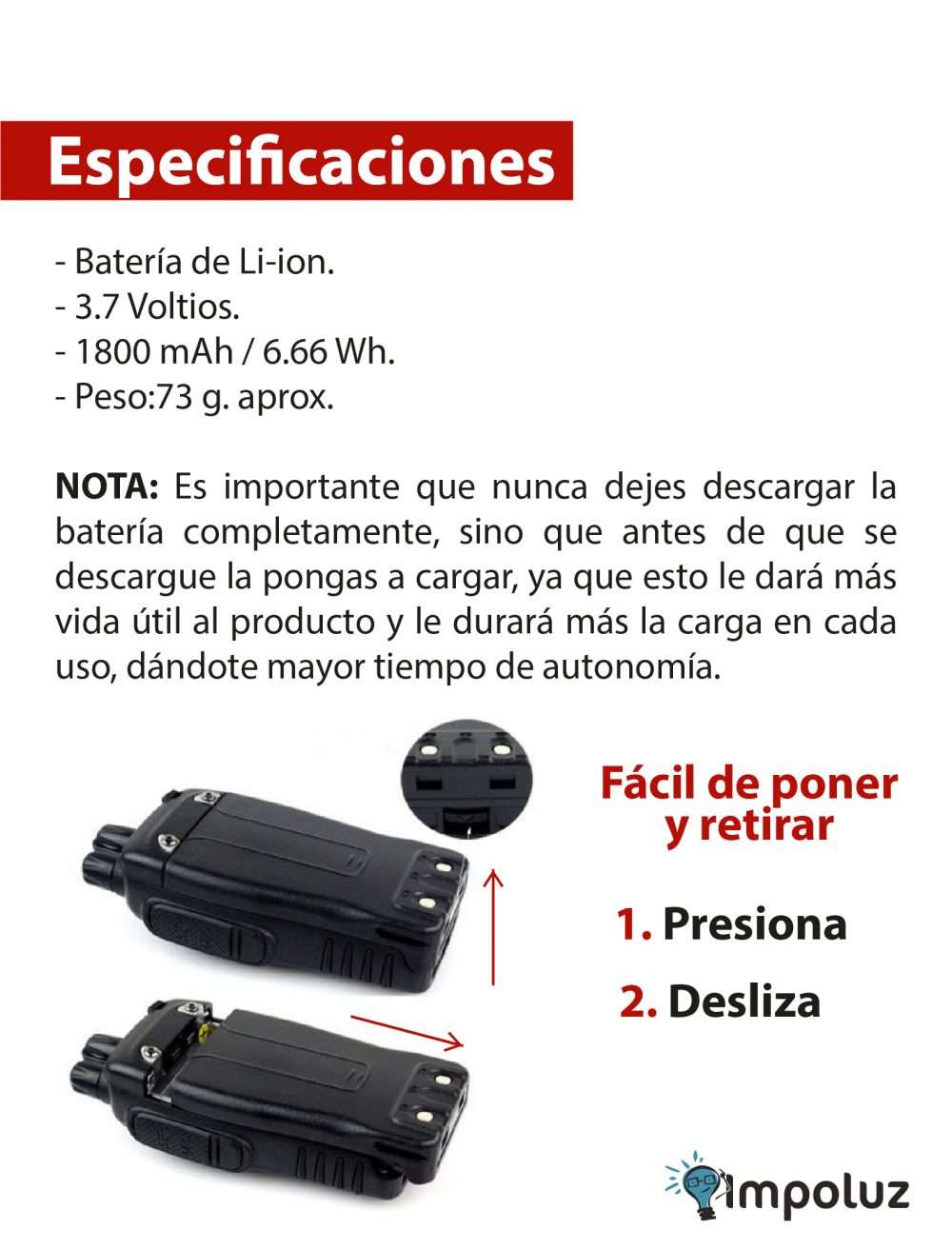 Especificaciones de la Bateria radiotelefonos baofeng